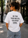 Go Find Less Drop Shoulder T-Shirt | 3rd Generation