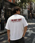I’m Not Shy Drop Shoulder T-Shirt | 3rd Generation